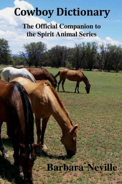 Cowboy Dictionary (Spirit Animal)