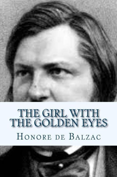 The Girl With The Golden Eyes - 9781534885837