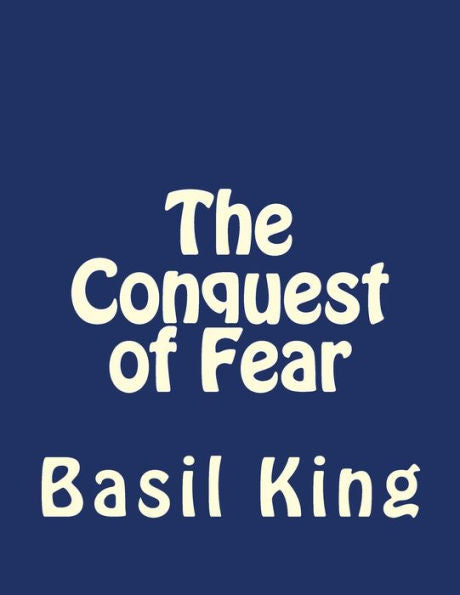 The Conquest Of Fear - 9781534888142
