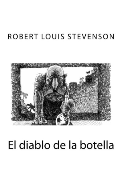 El Diablo De La Botella (Spanish Edition)