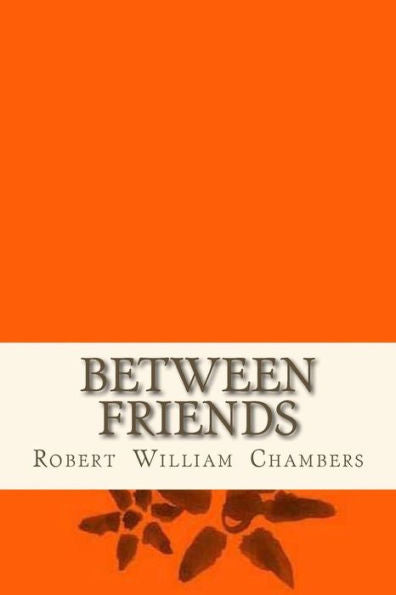 Between Friends - 9781534896666