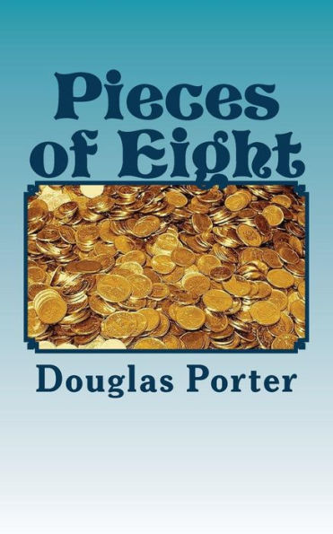 Pieces Of Eight: The Other Side Of The Story