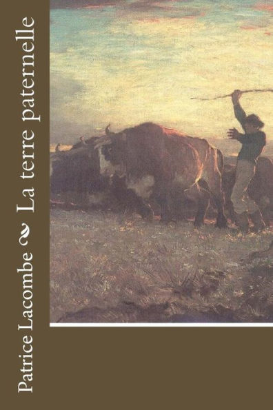La Terre Paternelle (French Edition) - 9781534921849