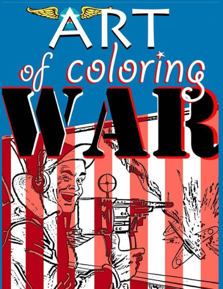 Art Of Coloring War