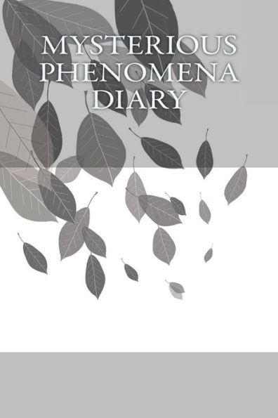 Mysterious Phenomena Diary