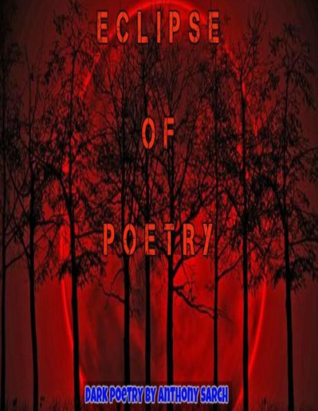 Eclipse Of Poetry