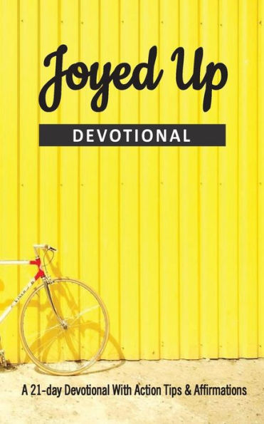 Joyed Up Devotional