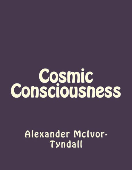 Cosmic Consciousness - 9781534938618
