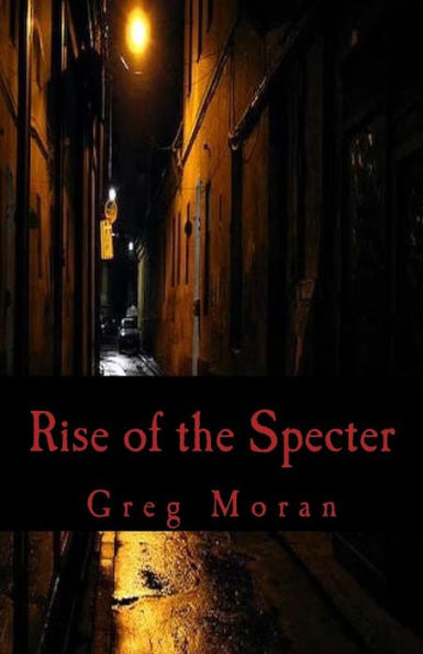Rise Of The Specter