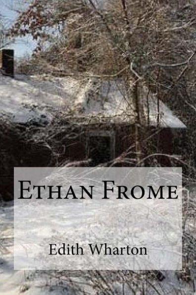 Ethan Frome - 9781534951518