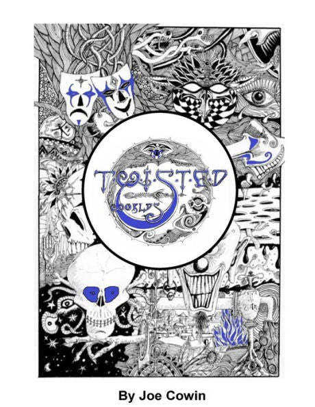 Twisted: Adult Colouring By Joe Cowin