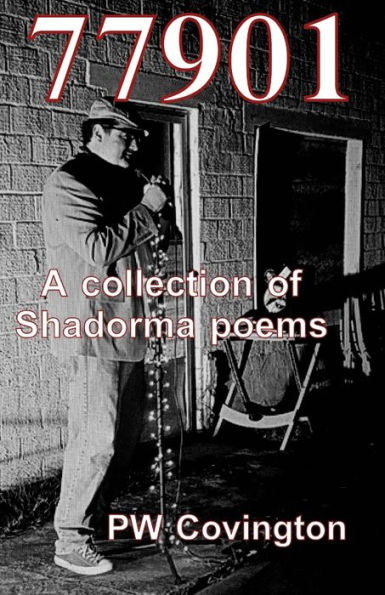 77901: A Collection Of Shadorma Poetry