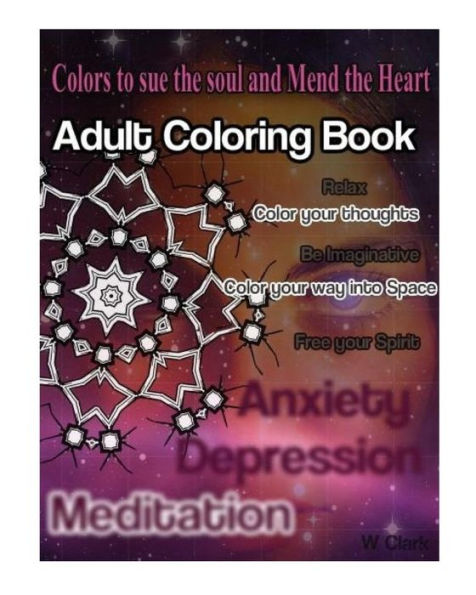 Colors To Sue The Soul & Mend The Heart
