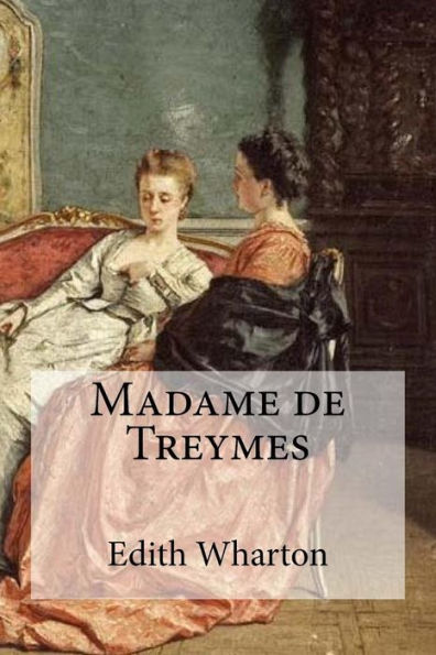 Madame De Treymes - 9781534985896