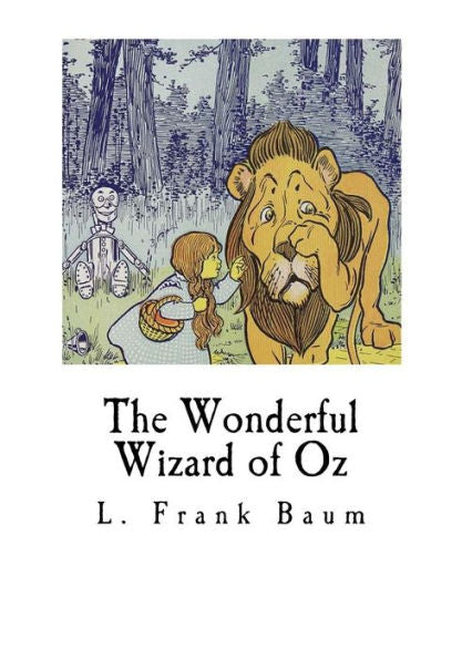 The Wonderful Wizard Of Oz - 9781534997257