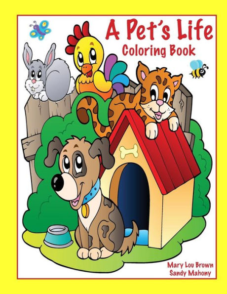 A Pet's Life Coloring Book