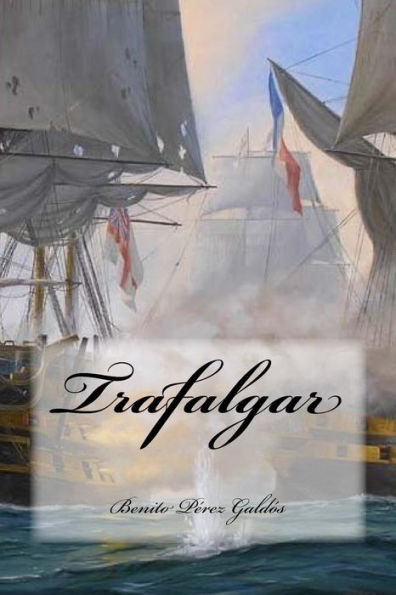 Trafalgar (Spanish Edition) - 9781535014823