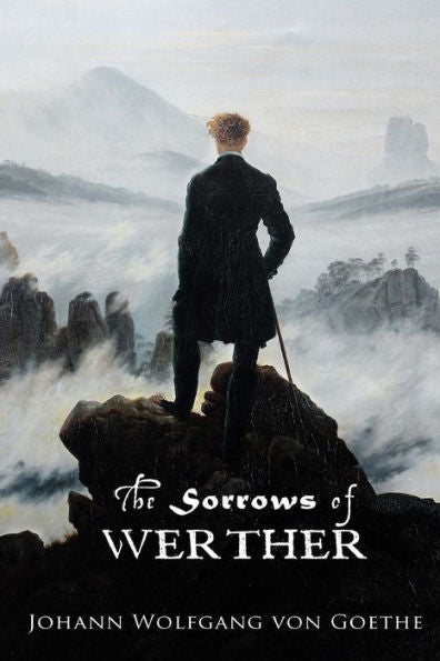 The Sorrows Of Werther