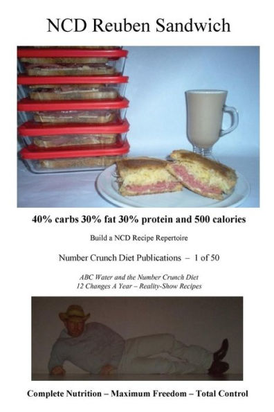 Ncd Reuben Sandwich: 40% Carbs 30% Fat 30% Protein And 500 Calories