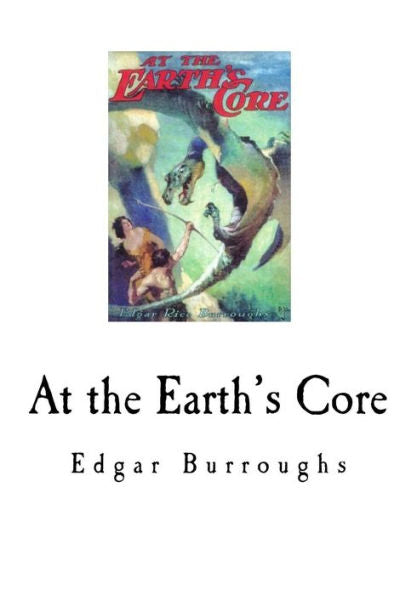 At The Earth's Core - 9781535017480