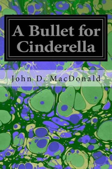A Bullet For Cinderella - 9781535026093