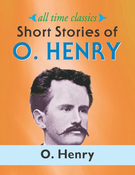 Short Stories Of O. Henry