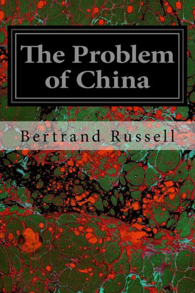 The Problem Of China - 9781535049351