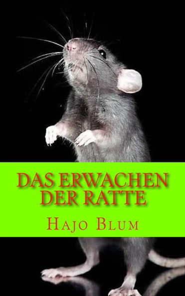 Das Erwachen Der Ratte: Erzahlung (German Edition)
