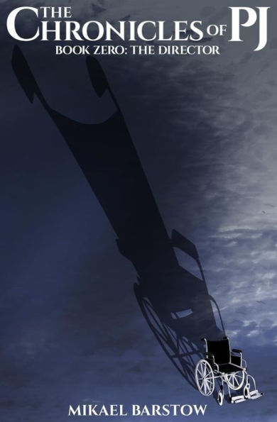 The Director (The Chronicles Of Pj Book 0)