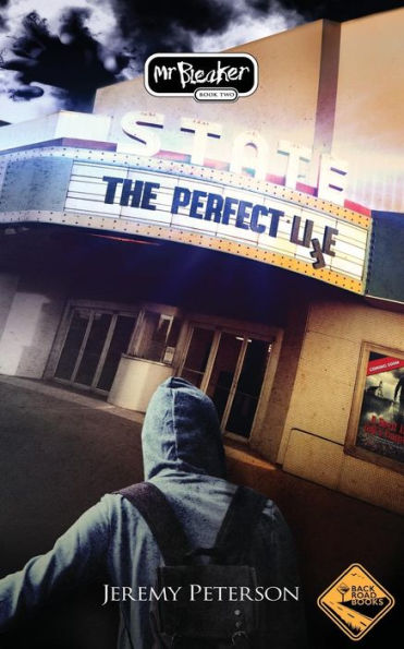 The Perfect Life: Bleaker Series Book 2 (The Bleaker Trilogy)