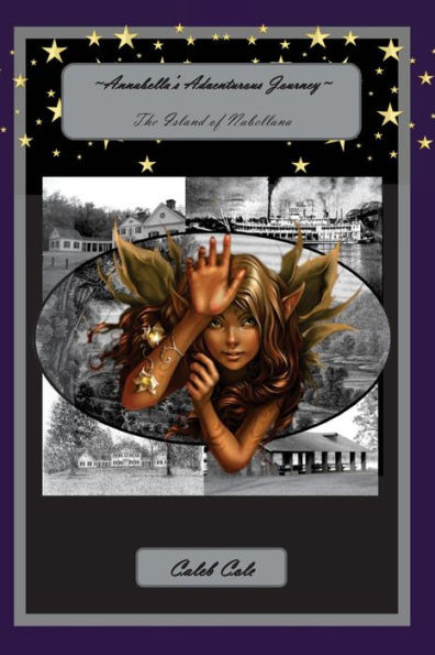 Annabella's Adventurous Journey: The Island Of Nabellana