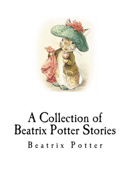 A Collection Of Beatrix Potter Stories - 9781535077712