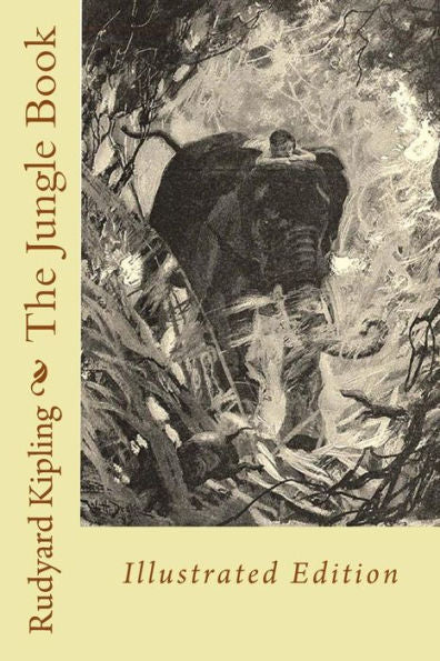 The Jungle Book: Illustrated Edition
