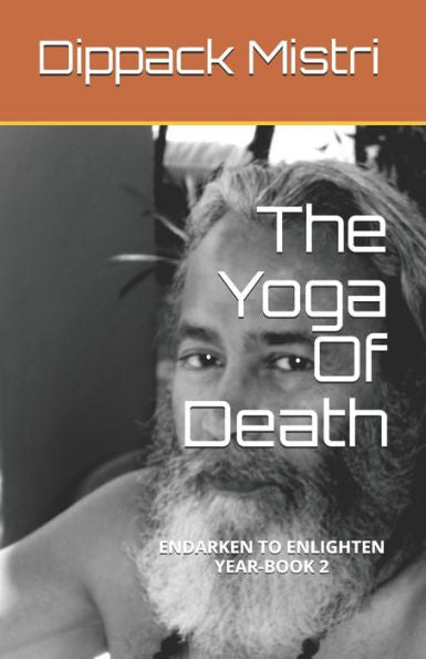 The Yoga Of Death (Year Book 2) (Volume 2)