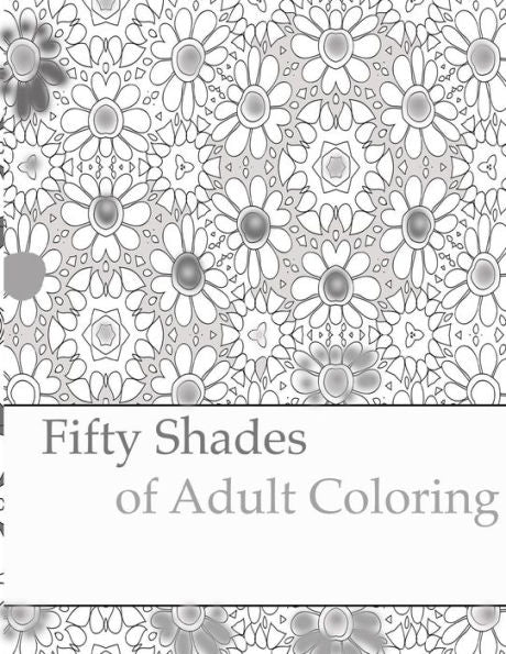 Fifty Shades Of Adult Coloring