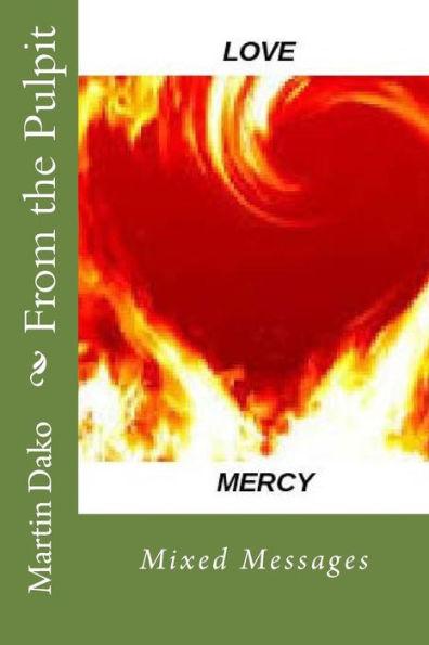 From The Pulpit: Mixed Messages