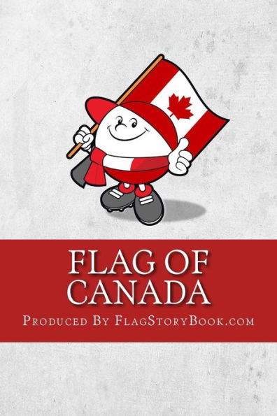 Flag Of Canada (Flagstorybook.Com)