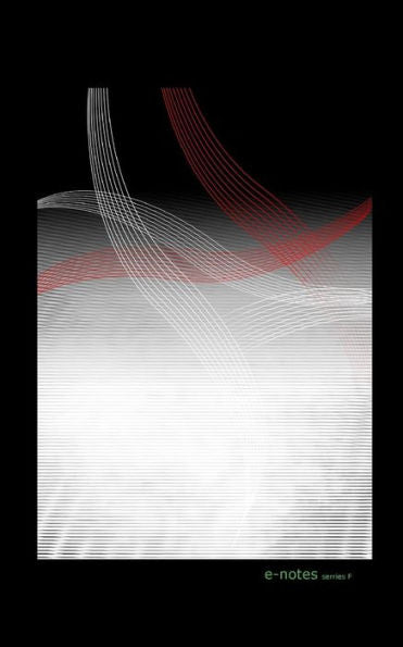 E-Notes Series F: Printed Edition