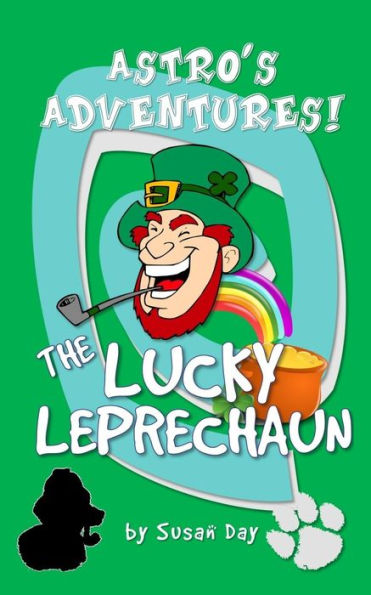The Lucky Leprechaun (Astro's Adventures Pocket Series)
