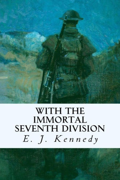 With The Immortal Seventh Division - 9781535118958