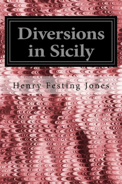 Diversions In Sicily - 9781535141130