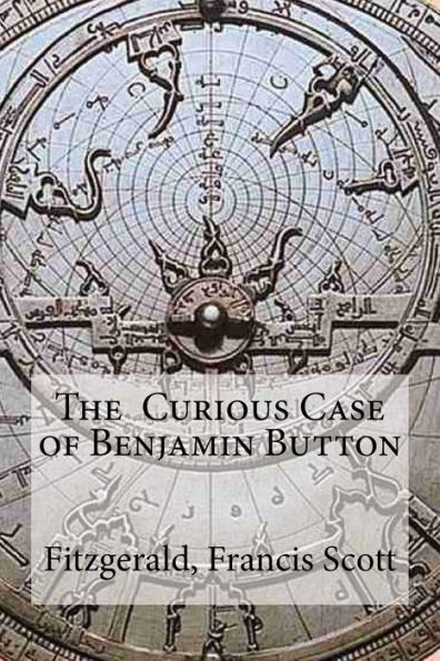 The Curious Case Of Benjamin Button - 9781535141833