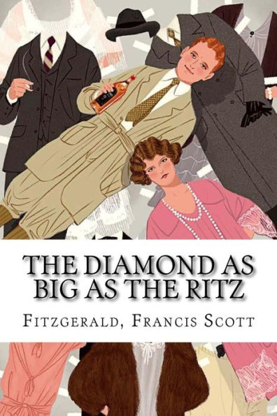 The Diamond As Big As The Ritz - 9781535150347