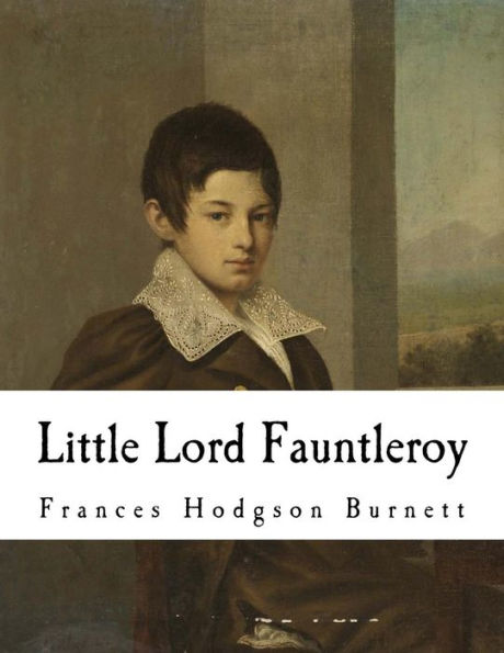 Little Lord Fauntleroy - 9781535158114