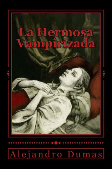 La Hermosa Vampirizada (Spanish Edition)