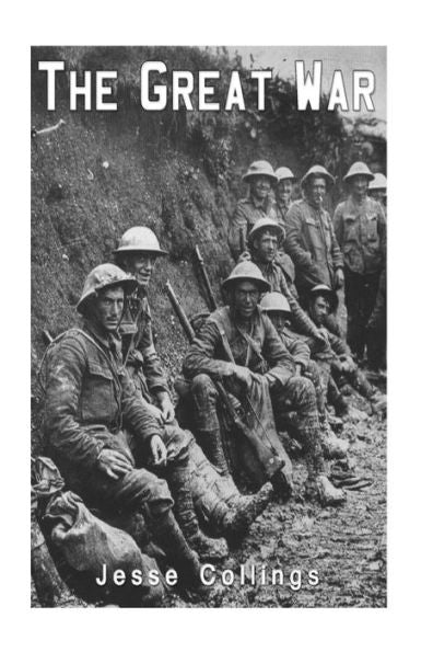The Great War: Its Lessons And Its Warnings