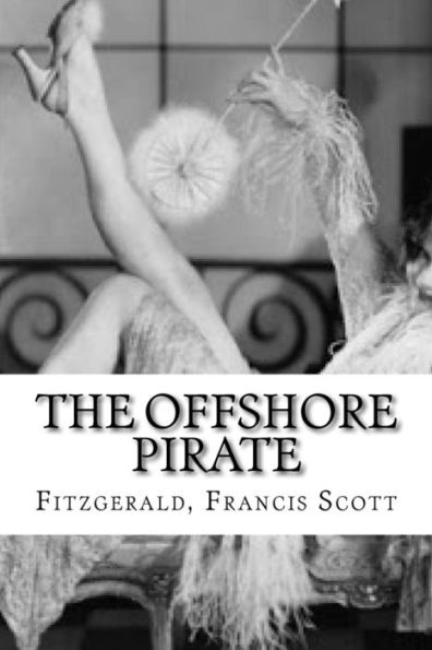 The Offshore Pirate - 9781535187725