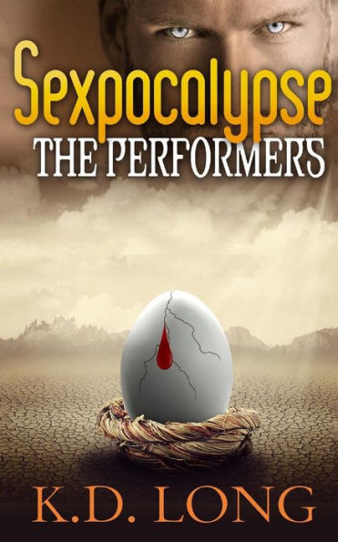 The Performers (Sexpocalypse)