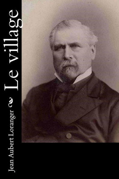 Le Village (French Edition)