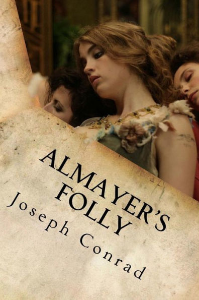 Almayer's Folly - 9781535200509